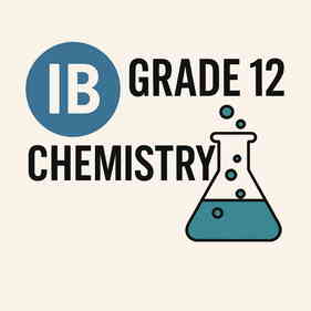 IB Grade 12-Chemistry